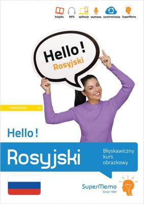 Hello! Rosyjski. Błyskawiczny kurs obrazkowy A1. Autor: Wajda Natalia. SmakLiter.pl Okładka książki Hello! Rosyjski. Błyskawiczny kurs obrazkowy A1