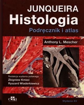Okładka książki Histologia Junqueira Podręcznik i atlas
