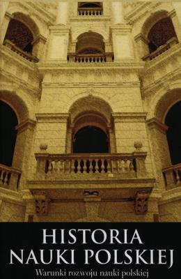 Okładka książki Historia nauki polskiej Część 1 Tom 10