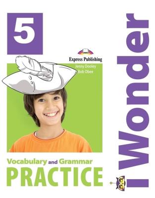 Okładka książki I Wonder 5 Vocabulary & Grammar EXPRESS PUBLISHING