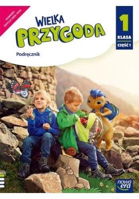 J. Polski SP 1 Wielka Przygoda. Podr. cz.1 NE. Autor: Elżbieta Kacprzak, Anna Ładzińska. SmakLiter.pl Okładka książki J. Polski SP 1 Wielka Przygoda. Podr. cz.1 NE