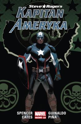 Kapitan Ameryka. Steve Rogers T.2. Autor: Nick Spencer, Cates Donny. SmakLiter.pl Okładka książki Kapitan Ameryka. Steve Rogers T.2
