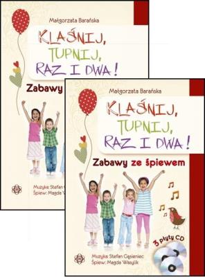 Okładka książki Klaśnij, tupnij, raz i dwa! Zabawy ze śpiewem + CD