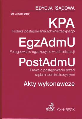 Kodeks postępowania administracyjnego. Autor: Opracowanie zbiorowe. SmakLiter.pl Okładka książki Kodeks postępowania administracyjnego