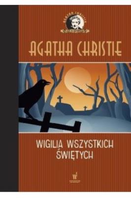Kolekcja kryminałów. Wigilia Wszystkich Świętych. Autor: Agatha Christie. SmakLiter.pl Okładka książki Kolekcja kryminałów. Wigilia Wszystkich Świętych