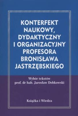 Okładka książki Konterfekt naukowy, dydaktyczny i organizacyjny...