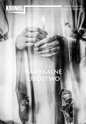 Okładka książki KRONOS 4/2019 Radykalne ubóstwo