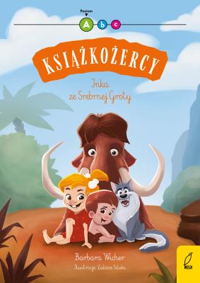 Książkożercy Inka ze Srebrnej Groty Poziom 1. Autor: Wicher Barbara. SmakLiter.pl Okładka książki Książkożercy Inka ze Srebrnej Groty Poziom 1