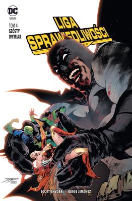 Okładka książki Liga Sprawiedliwości. T.4 Szósty wymiar