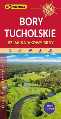 Okładka książki Mapa tur. - Bory Tucholskie. Szlak kajakowy Brdy