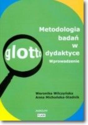 Okładka książki Metodologia badań w glottodydaktyce Wprowadzenie