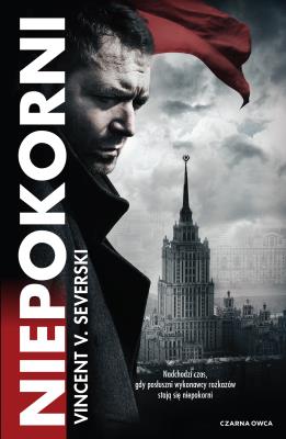 Niepokorni BR w.2020. Autor: Vincent Viktor Severski. SmakLiter.pl Okładka książki Niepokorni BR w.2020