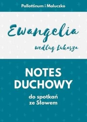 Okładka książki Notes duchowy do spotkań ze Słowem. Ewangelia wg..