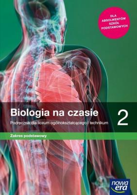 Nowe biologia na czasie era podręcznik 2 liceum i technikum zakres podstawowy 64912. Autor: Anna Helmin, Jolanta Holeczek. SmakLiter.pl Okładka książki Nowe biologia na czasie era podręcznik 2 liceum i technikum zakres podstawowy 64912