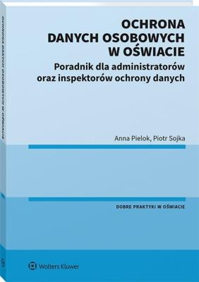 Okładka książki Ochrona danych osobowych w oświacie