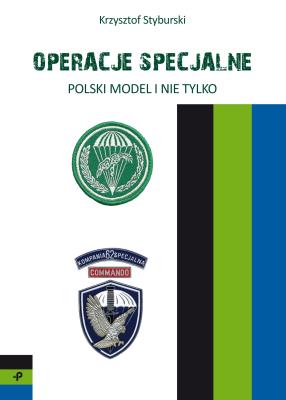 Okładka książki Operacje specjalne. Polski model i nie tylko