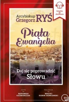 Piąta Ewangelia Daj się poprowadzić Słowu audiobk - Audiobook. Autor: abp. Grzegorz Ryś. SmakLiter.pl Okładka książki Piąta Ewangelia Daj się poprowadzić Słowu audiobk - Audiobook