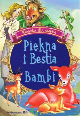 Piekna i Bestia. Bambi. Autor: Opracowanie zbiorowe. SmakLiter.pl Okładka książki Piekna i Bestia. Bambi