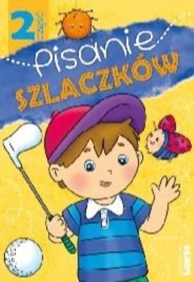 Pisanie szlaczków cz.2. Autor:   Praca zbiorowa. SmakLiter.pl Okładka książki Pisanie szlaczków cz.2