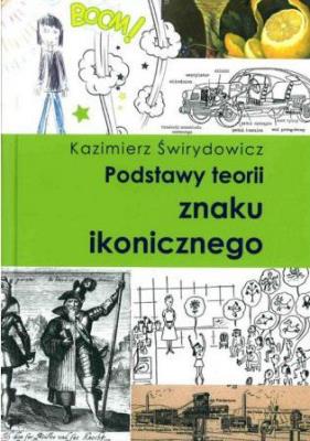 Okładka książki Podstawy teorii znaku ikonicznego