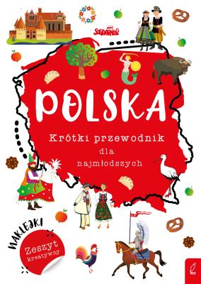 Okładka książki Polska Krótki przewodnik dla najmłodszych