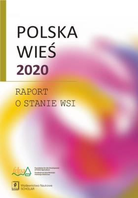 Polska wieś 2020. Autor: Hałasiewicz  Andrzej, Wilkin Jerzy. SmakLiter.pl Okładka książki Polska wieś 2020