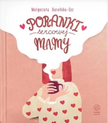 Okładka książki Poranki Sercowej Mamy