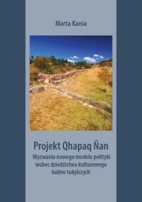 Okładka książki Projekt Qhapaq Nan