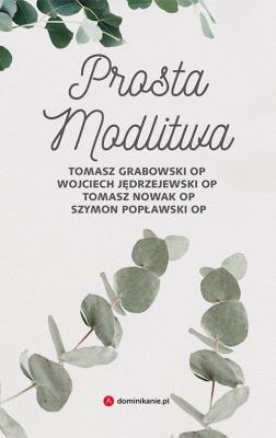 Prosta modlitwa. Autor: Opracowanie zbiorowe. SmakLiter.pl Okładka książki Prosta modlitwa