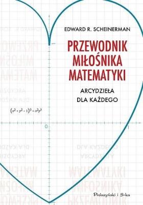 Okładka książki Przewodnik miłośnika matematyki