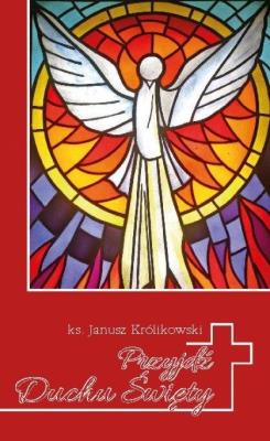 Okładka książki Przyjdź, Duchu Święty