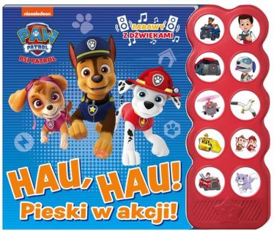Okładka książki Psi Patrol. Hau, hau! Pieski w akcji!