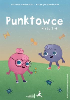 Okładka książki Punktowce. Klasy 3-4