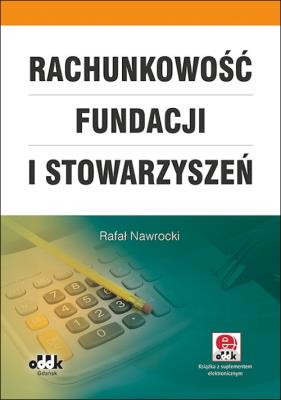 Okładka książki Rachunkowość fundacji i stowarzyszeń /