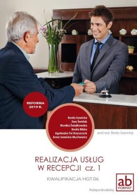 Realizacja usług w recepcji cz.1. Autor: Beata Sawicka. SmakLiter.pl Okładka książki Realizacja usług w recepcji cz.1