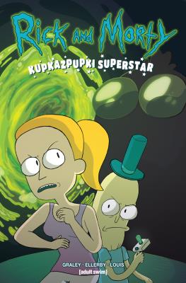 Okładka książki Rick i Morty. Kupkazpupki Superstar