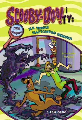 Okładka książki Scooby-Doo! I Ty: Na tropie Naftowego Demona