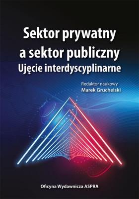 Okładka książki Sektor prywatny a sektor publiczny