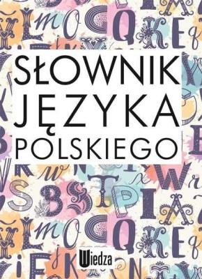 Słownik języka polskiego. Autor: Bogusław Dunaj. SmakLiter.pl Okładka książki Słownik języka polskiego