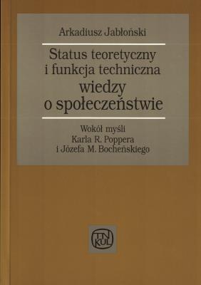 Okładka książki Status teoretyczny i funkcja techniczna wiedzy o społeczeństwie