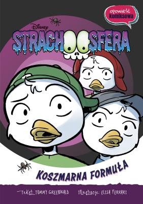 Okładka książki Strachosfera. Koszmarna formuła. Opowieść komiksowa