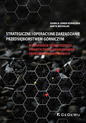 Strategiczne i operacyjne zarządzanie przeds. .... Autor: Jonek-Kowalska Izabela, Michalak Aneta. SmakLiter.pl Okładka książki Strategiczne i operacyjne zarządzanie przeds. ...