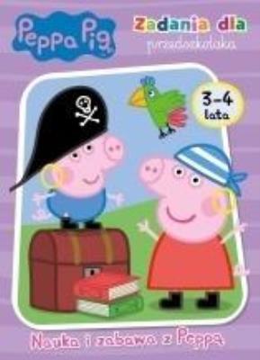 Okładka książki Świnka Peppa. Nauka i zabawa z Peppą 3-4 lata