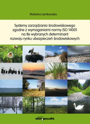 Okładka książki Systemy zarządzania środowiskowego zgodne z wymaganiami  normy ISO 14001