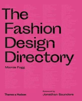 The Fashion Design Directory. Autor: Fogg Marnie. SmakLiter.pl Okładka książki The Fashion Design Directory