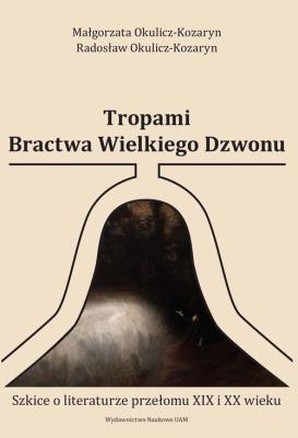 Okładka książki Tropami Bractwa Wielkiego Dzwonu