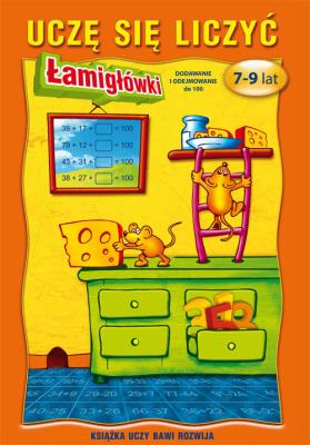 Okładka książki Uczę się liczyć Łamigłówki. 7-9 lat