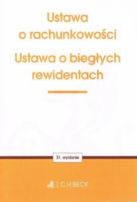 Ustawa o rachunkowości. Autor: Opracowanie zbiorowe. SmakLiter.pl Okładka książki Ustawa o rachunkowości