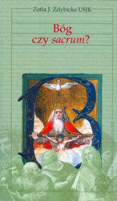 Vademecum filozofii. Bóg czy sacrum? (dodruk 2019). Autor: Zdybicka J.Zofia. SmakLiter.pl Okładka książki Vademecum filozofii. Bóg czy sacrum? (dodruk 2019)