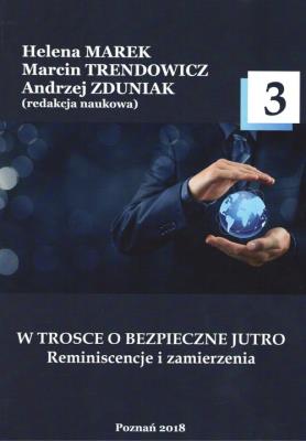 W trosce o bezpieczne jutro 3. Wydawca: Wyższa Szkoła Bezpieczeństwa. SmakLiter.pl Opakowanie W trosce o bezpieczne jutro 3